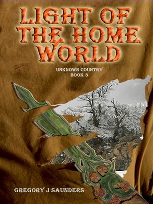 cover image of Light of the Home World (Unknown Country Vol 3)